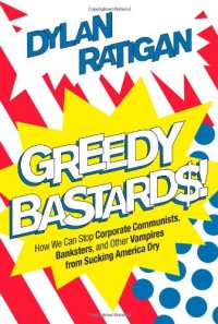 Greedy Bastards Cover Art