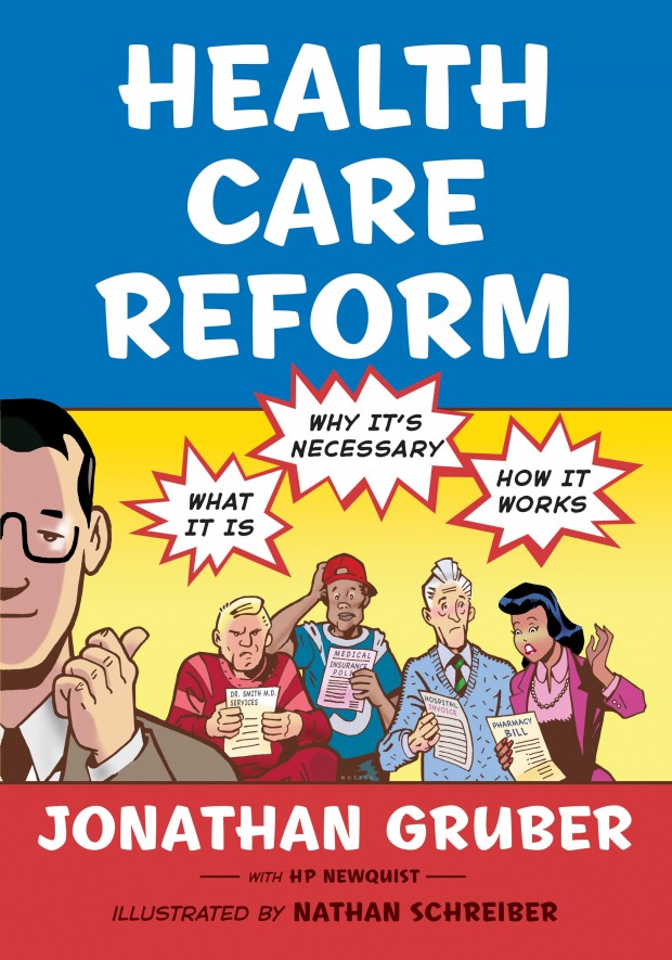 Health Care Reform: What It Is, Why It’s Necessary, How It Works Cover Art