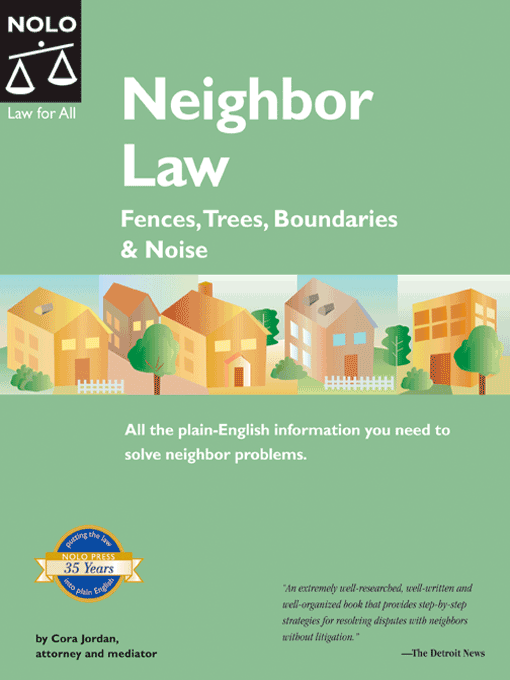 Neighbor Law: Fences, Trees, Boundaries & Noise Cover Art
