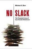 No Slack: The Financial Lives of Low-Income Americans Cover Art