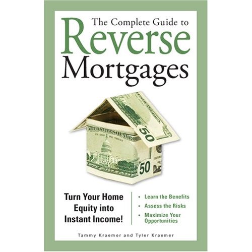 The Complete Guide to Reverse Mortgages Cover Art