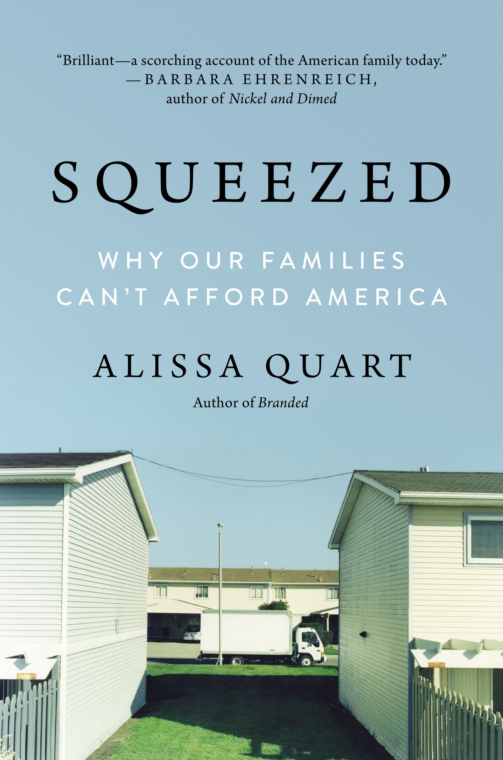 Squeezed: Why Our Families Can’t Afford America Cover Art
