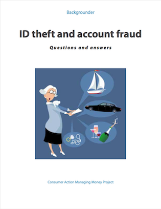 ID Theft and Account Fraud: Questions and answers