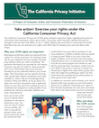 Take action! Exercise your rights under the California Consumer Privacy Act