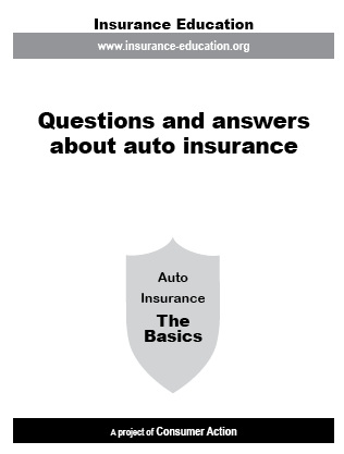 Questions and Answers about Auto Insurance