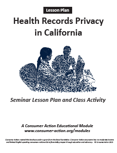 Health Records Privacy in California - Seminar Lesson Plan and Class Activity