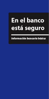 Banking Basics - You can bank on it (Spanish)