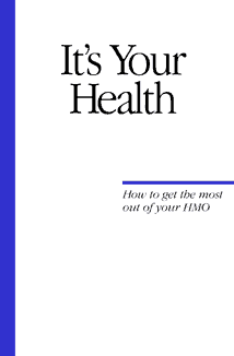 It’s Your Health - How to get the most out of your HMO Cover