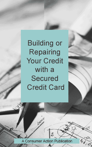 Building or Repairing Your Credit with a Secured Credit Card