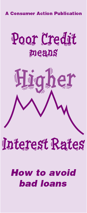 Poor Credit means Higher Interest Rates - How to avoid bad loans
