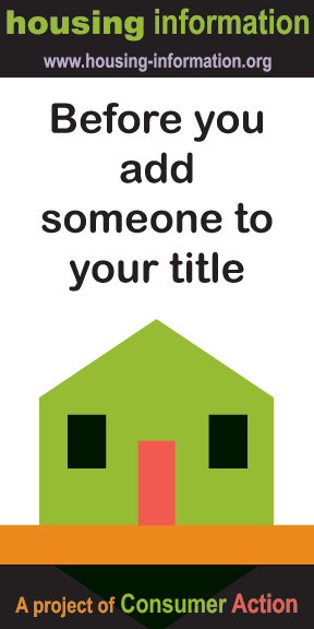 Before You Add Someone To Your Title (2006)