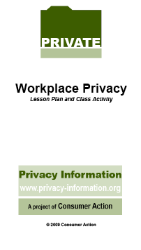 Workplace Privacy - Lesson Plan and Class Activity